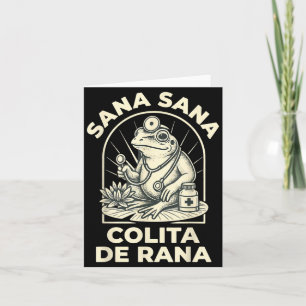 Funny Frog Sana Sana Colita De Rana Cute Mexican N Card