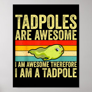 Funny Frog Tadle Lovers Design For Men Women Kids Poster