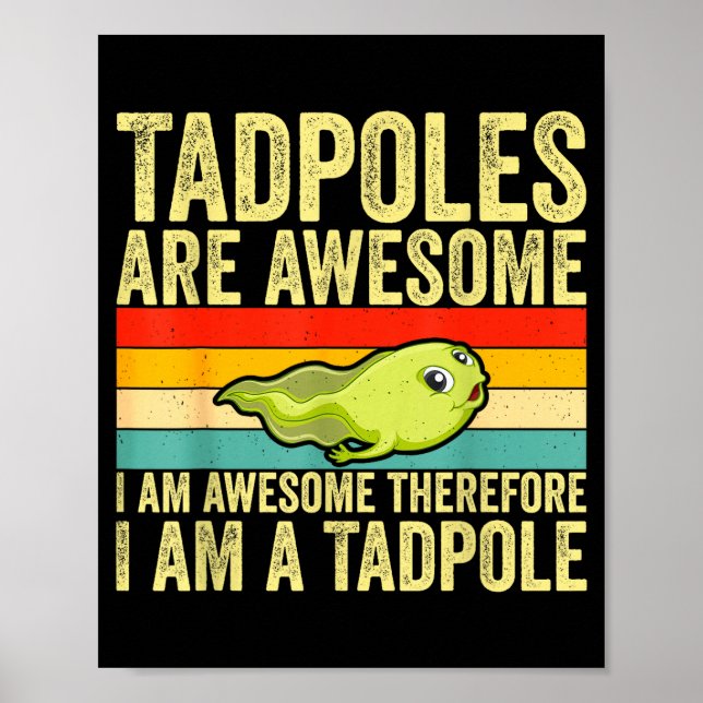 Funny Frog Tadle Lovers Design For Men Women Kids  Poster (Front)