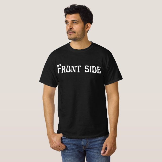 Funny Front Side / Back Side T-Shirt – Minimalist  (Front Full)