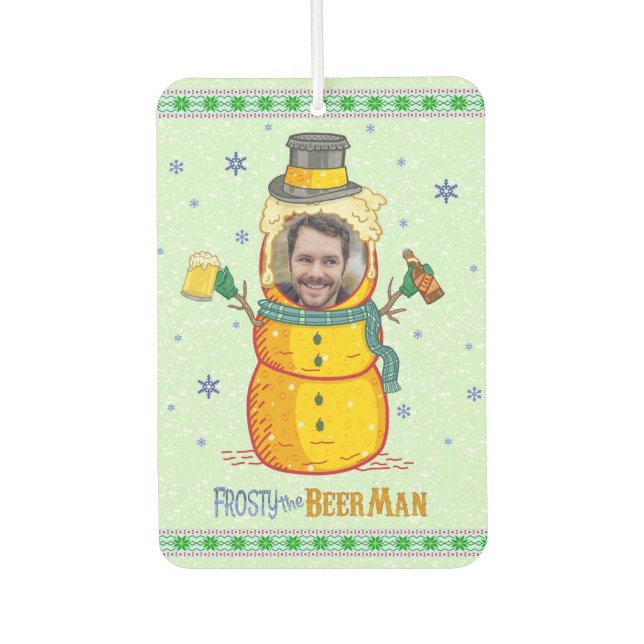 Funny Frosty Beer Man Humour Custom Photo Christma Air Freshener (Front)