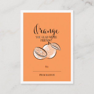 Funny Fruit Pun Orange Classroom Valentine Card