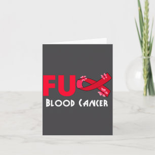 Funny Fu Blood Cancer For Blood Cancer Survivor Card