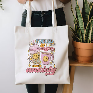Funny Fueled By Coffee And Anxiety Tote Bag