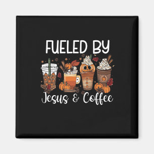 Funny Fuelled By Coffee Jesus Caffeine Lover Thank Magnet