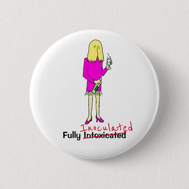 Funny Fully Vaccinated Cartoon Female 6 Cm Round B 2 Inch Round Button (Front)