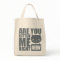 Funny Fun Are You Kitten Me Right Meow Tote Bag