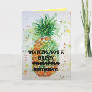 Funny Funky Pineapple Fruit humour Birthday Card