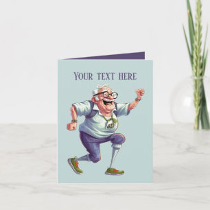 funny funny old man add message Card