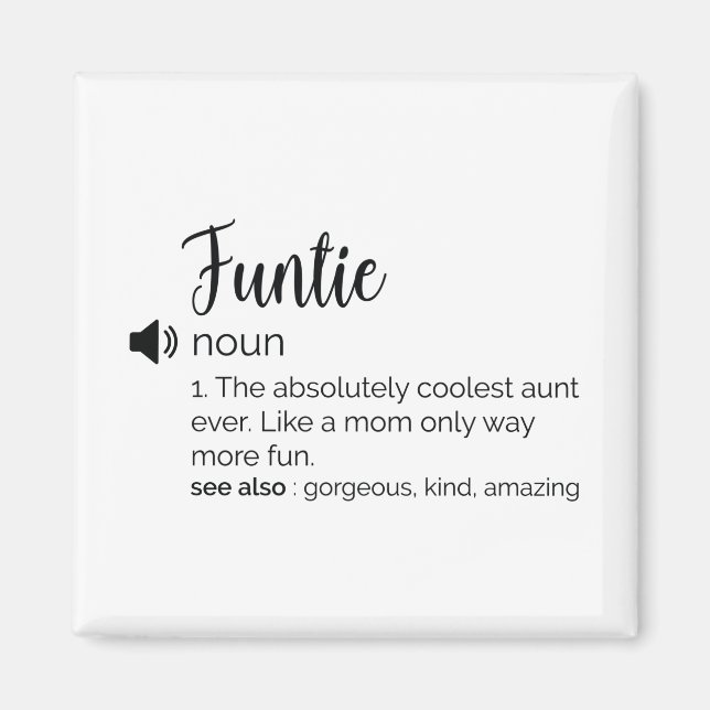 Funny Funtie Definition Magnet (Front)