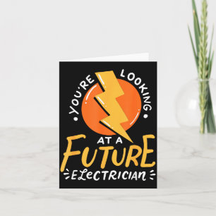 Funny Future Electrician Electrical Engineer  Card
