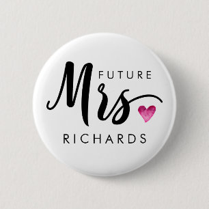 Funny future MRS. Typography pink watercolor heart 2 Inch Round Button