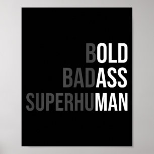 Funny Gag Gift For Dad - Old Man Bold Bad Superhum Poster