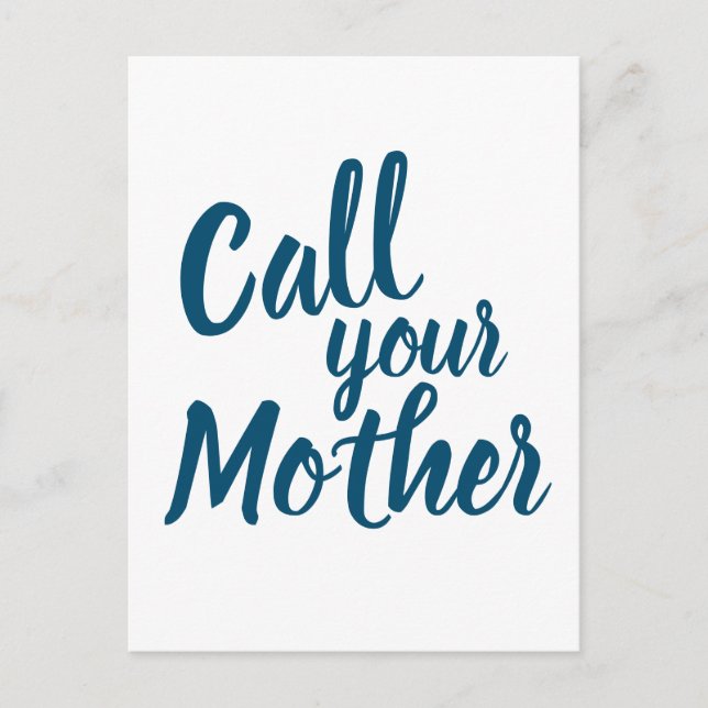 Funny Gag Gift for Son Daughter Call Your Mother Postcard (Front)