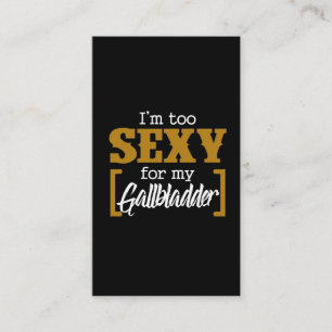 Funny Gallbladder Surgery Recovery Get Well Business Card