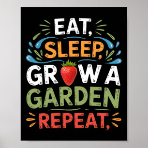 Funny Game Eat Sleep Grow A Garden Repeat Gamer 1  Poster