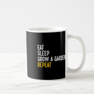 Funny Game Eat Sleep Grow A Garden Repeat Gamer De Coffee Mug