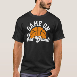 Funny Game On 3rd Grade Basketball First Day Of Sc T-Shirt