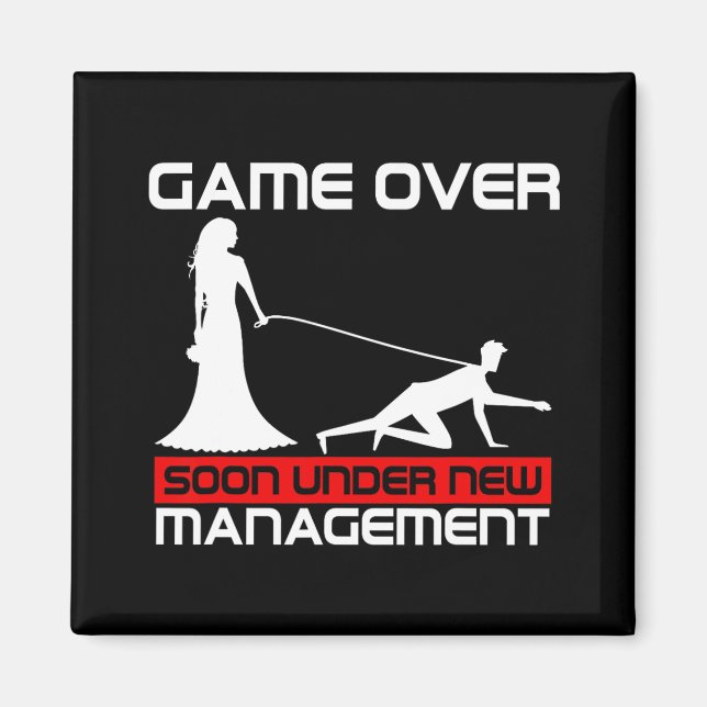 Funny Game Over Bride Gift Bachelorette Wedding Ju Magnet (Front)