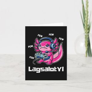 Funny Gamer Axolotl Humour Pun Toddler Boy Girl Te Card