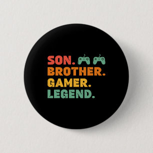 Funny Gamer Brother Son Gaming Player Legend Mens 2 Inch Round Button