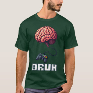 Funny Gamer Bruh Video Game Brain Pielated Gaming T-Shirt