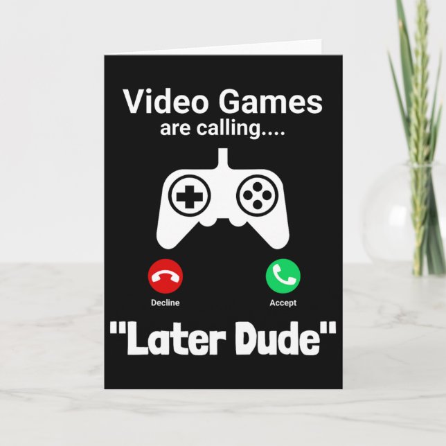 Funny Gamer Call Screen – “later Dude” Controller  Card (Front)