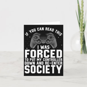 Funny Gamer For Men Women Video Gamer Gaming Game  Card