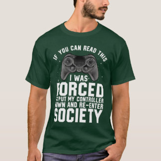 Funny Gamer For Men Women Video Gamer Gaming Game T-Shirt