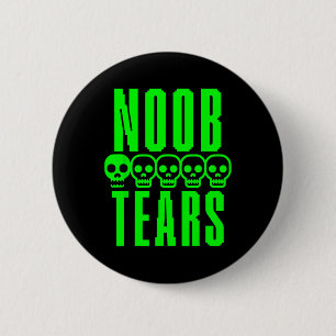 Funny Gamer Gaming Sarcasm Noob Tears 2 Inch Round Button