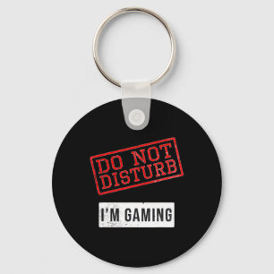 Funny Gamer Gift - Do Not Disturb I'm Gaming - Ide Keychain