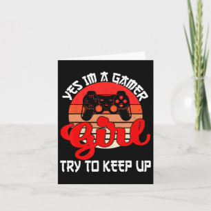 Funny Gamer Girl For Women Girls Kids Gaming Video Card