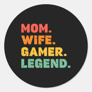 Funny Gamer Mom Wife Gamer Legend Gaming Women Vid Classic Round Sticker