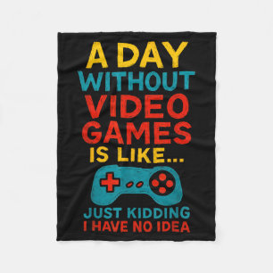 Funny Gamer Saying Graphic Tee Men Boys Teens Vide Fleece Blanket