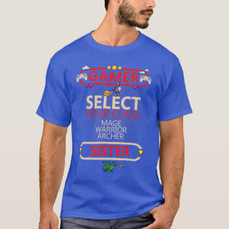 Funny Gamer Sister Gaming Sister Video Game Select T-Shirt