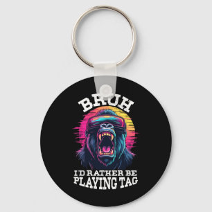 Funny Gamer Vintage Bruh I'd Rather Be Playing Tag Keychain