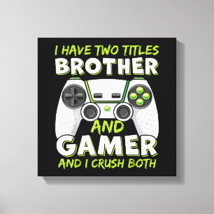 Funny Gaming Boys Girls Men Gamer Video Game Canvas Print