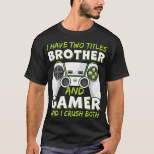 Funny Gaming Boys Girls Men Gamer Video Game T-Shirt