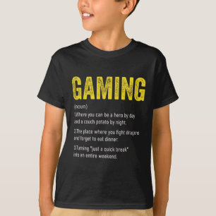 Funny Gaming Definition1 T-Shirt