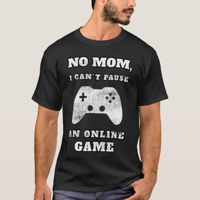 Funny Gaming Stuff I Video Gamer I Cool Gaming gir T-Shirt (Front)