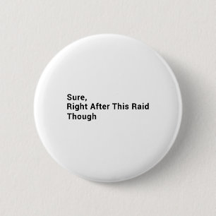 Funny Gaming - Sure 2 Inch Round Button