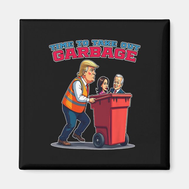 Funny Garbage For Trump Mega And Mgga 2024  Magnet (Front)