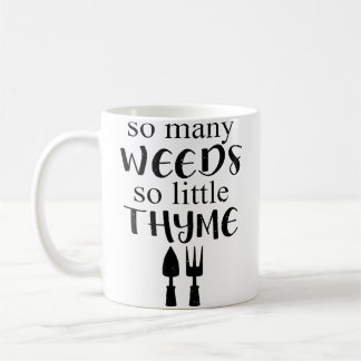 Funny Gardening Coffee Mug