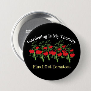 Funny Gardening Is My Therapy 3 Inch Round Button