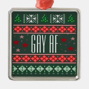 Funny Gay AF Christmas LGBTQ+ Metal Ornament