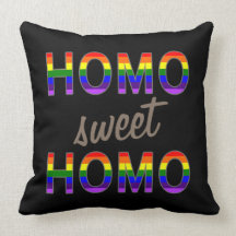 Funny Gay Homo Sweet Homo