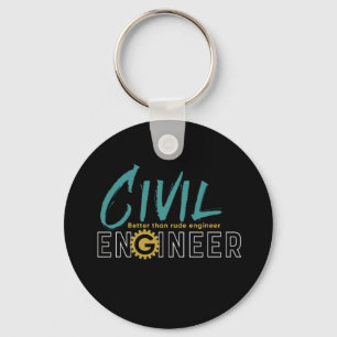 Funny Geek Engineer Civil Engineering Student Keychain