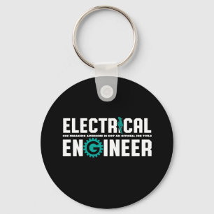 Funny Geek Engineer Electrical Engineering Humour Keychain