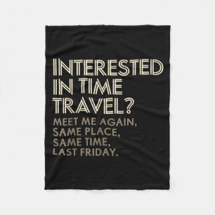 Funny Geek Gift Time Travel Paradox Fleece Blanket