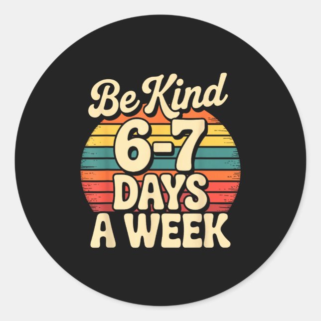 Funny Gen Alpha Meme Slang 67 Six Seven  Classic Round Sticker (Front)